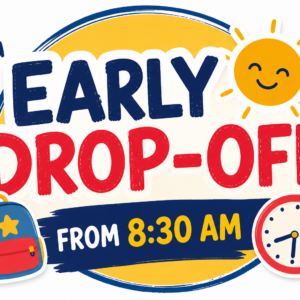 Early Drop-Off