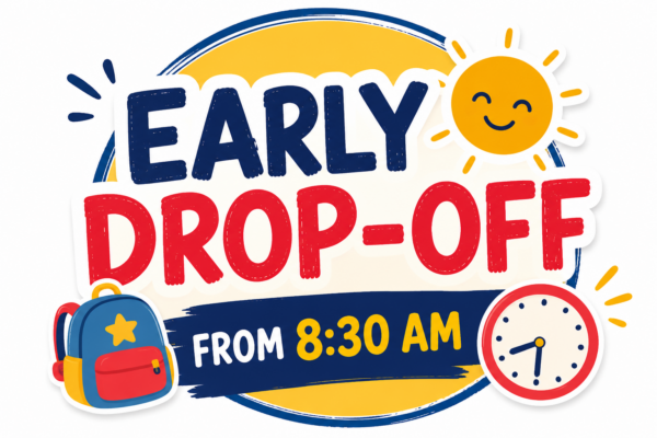 Early Drop-Off